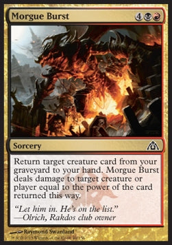 Morgue Burst - Dragon's Maze (Common) [DGM-86]