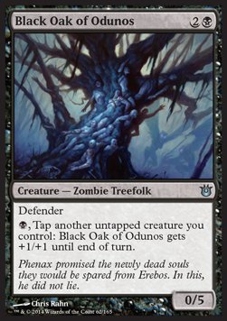 Black Oak of Odunos - Born of the Gods (Uncommon) [BNG-62]