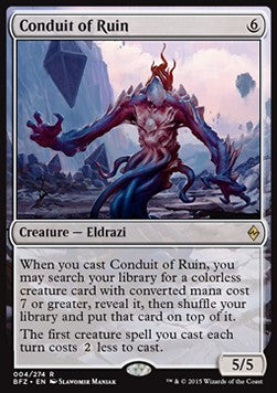 Conduit of Ruin - Battle for Zendikar (Rare) [BFZ-4]
