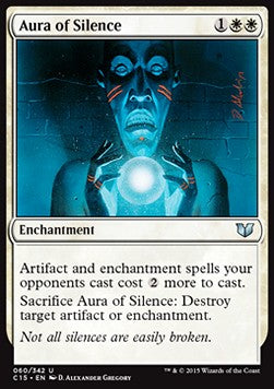 Aura of Silence - Commander 2015 (Uncommon) [C15-60]