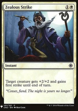 Zealous Strike - Mystery Booster (Common) [MYS-101]