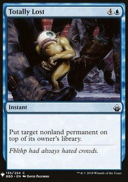 Totally Lost - Mystery Booster (Common) [MYS-135]