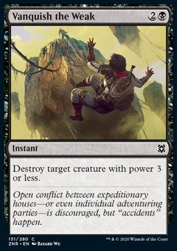 Vanquish the Weak - Zendikar Rising (Common) [ZNR-131]