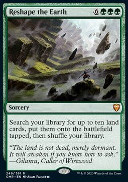 Reshape the Earth - Commander Legends (Mythic) [CMR-249]
