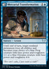 Mercurial Transformation - Strixhaven: School of Mages (Uncommon) [STX-47]