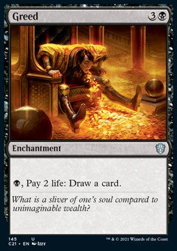 Greed - Commander: Strixhaven (Uncommon) [C21-145]