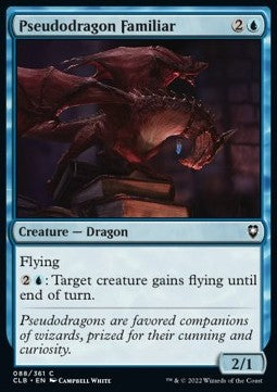 Pseudodragon Familiar - Commander Legends: Battle for Baldur's Gate (Common) [CLB-88]