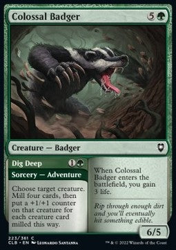 Colossal Badger // Dig Deep - Commander Legends: Battle for Baldur's Gate (Common) [CLB-223]