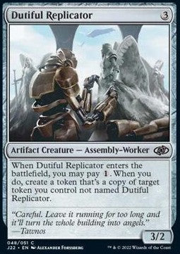 Dutiful Replicator - Jumpstart 2022 (Common) [J22-48]