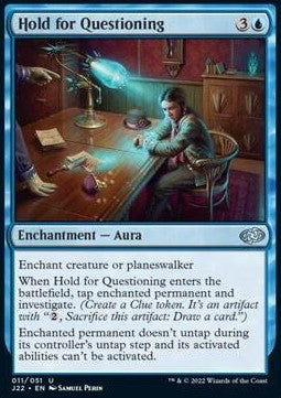 Hold for Questioning - Jumpstart 2022 (Uncommon) [J22-11]