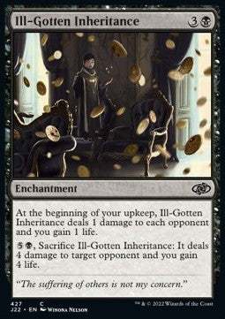 Ill-Gotten Inheritance - Jumpstart 2022 (Common) [J22-427]