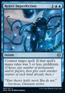 Reject Imperfection - Phyrexia: All Will Be One (Uncommon) [ONE-67]