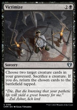 Victimize - Commander Masters (Uncommon) [CMM-195]