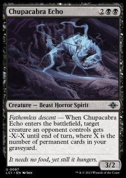 Chupacabra Echo - The Lost Caverns of Ixalan (Uncommon) [LCI-97]